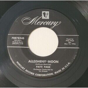 Patti Page 45 RPM - Allegheny Moon / The Strangest Romance - Mercury VG Pop '56